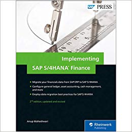 Implementing SAP S/4HANA Finance 2nd Edition